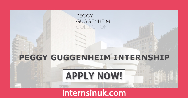 Peggy Guggenheim Internship